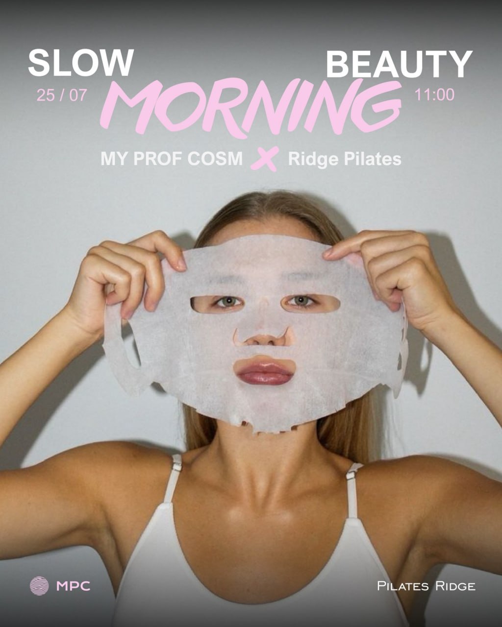 SLOW BEAUTY MORNING: ранок турботи про себе
